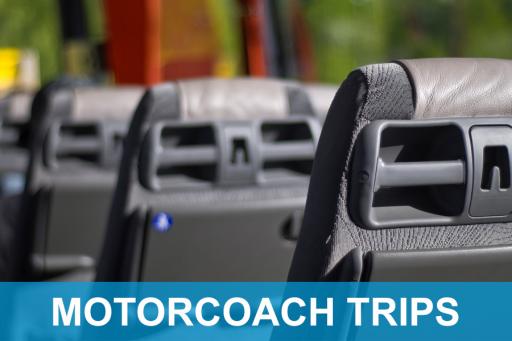 Motorcoach Trips